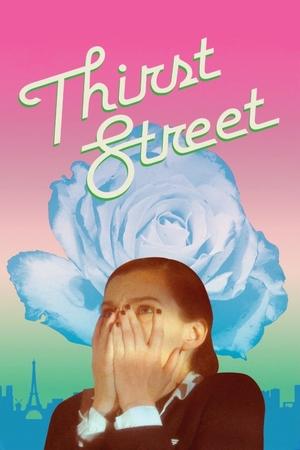 Watch Free Thirst Street (2017)