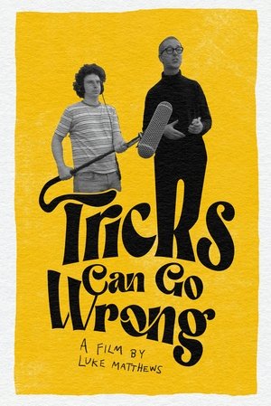 Watch Free Tricks Can Go Wrong (2024)
