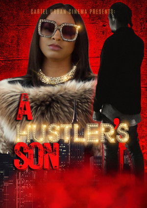 Watch Free A Hustlers Son (2023)