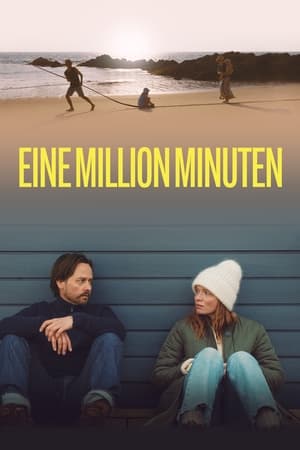 Watch Free Eine Million Minuten (2024)