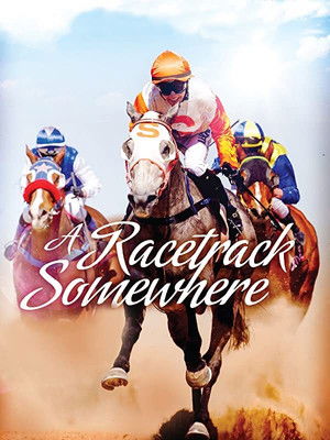 Watch Free A Racetrack Somewhere (2016)