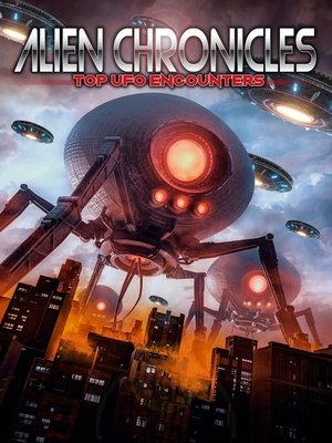 Watch Free Alien Chronicles Top UFO Encounters (2020)