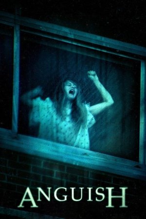 Watch Free Anguish (2015)