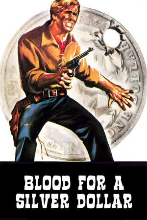 Watch Free Blood for a Silver Dollar (1965)