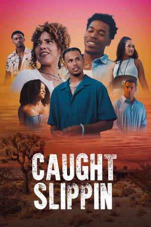 Watch Free Caught Slippin (2026)