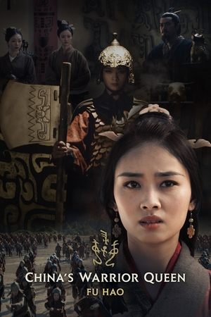 Watch Free Chinas Warrior Queen Fu Hao (2022)