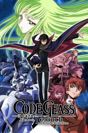 Watch Free Code Geass: Lelouch of the Rebellion (20062012)