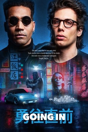 Watch Free Going In (2023)