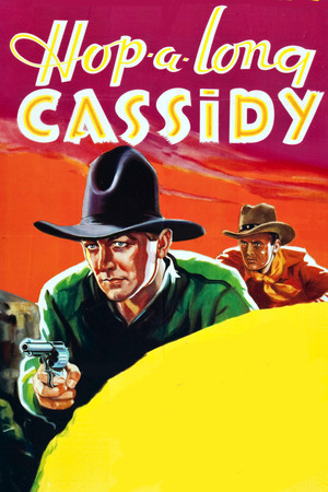 Watch Free Hop a Long Cassidy (1935)