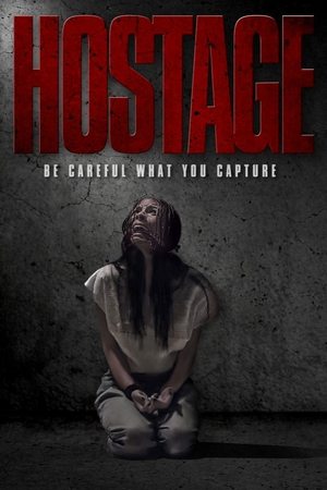 Watch Free Hostage (2021)