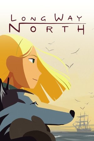 Watch Free Long Way North (2015)