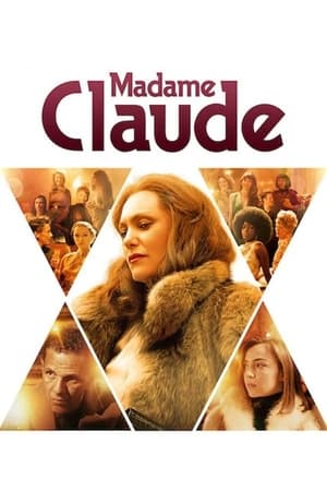 Watch Free Madame Claude (2021)