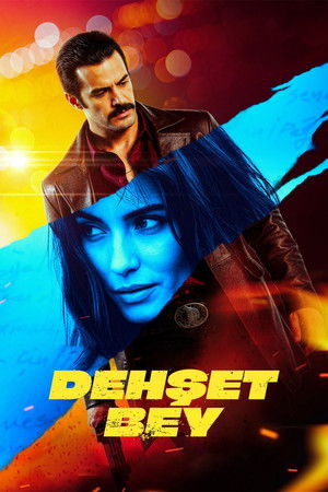 Watch Free Dehset Bey (2025)