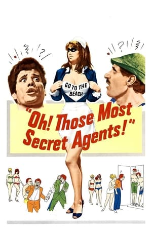 Watch Free Oh! Those Most Secret Agents (1964)