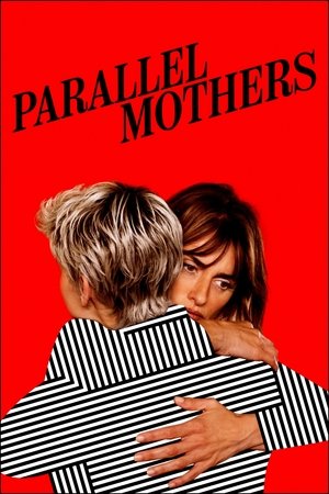 Watch Free Parallel Mothers (2021)