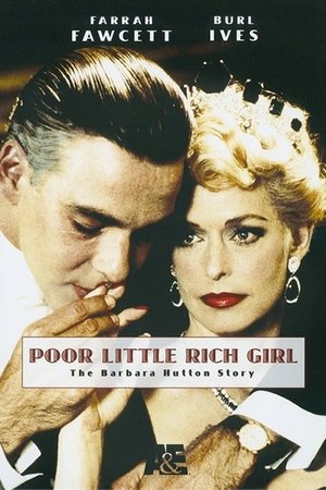 Watch Free Poor Little Rich Girl: The Barbara Hutton Story (1987)