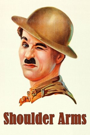 Watch Full Movie: Shoulder Arms (1918)