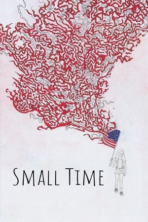 Watch Free Small Time (2020)