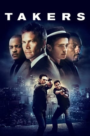 Watch Free Takers 2010