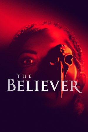 Watch Free The Believer (2018)