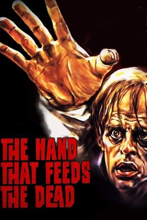 Watch Free The Hand That Feeds the Dead (1974)