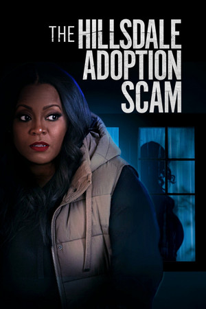 Watch Free The Hillsdale Adoption Scam (2023)