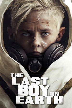 Watch Free The Last Boy on Earth (2023)