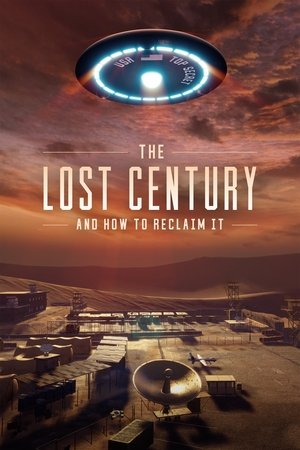 Watch Free The Lost Century And How to Reclaim It (2023)