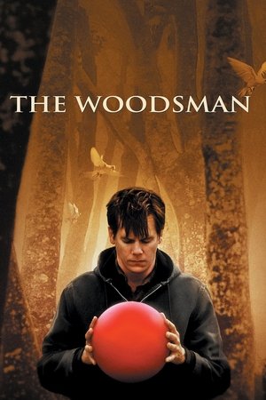 Watch Free The Woodsman (2004)