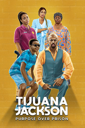 Watch Free Tijuana Jackson: Purpose Over Prison (2020)