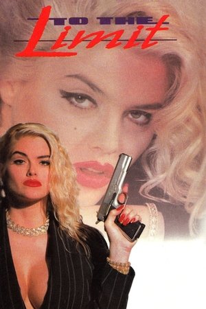 Watch Full Movie: To the Limit (1995)