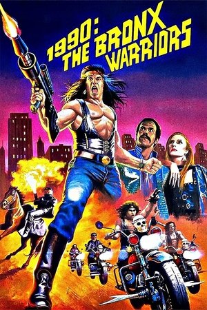 Watch Free 1990: The Bronx Warriors (1982)