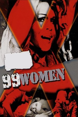 Watch Free 99 Women (1969)