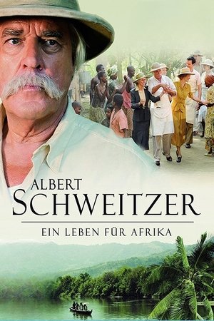 Watch Free Albert Schweitzer (2009)