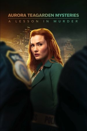 Watch Free Aurora Teagarden Mysteries A Lesson in Murder (2024)