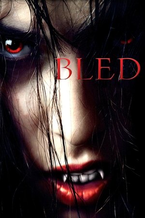 Watch Free Bled (2009)