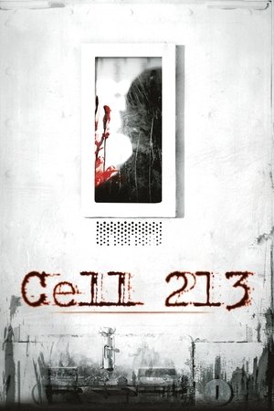 Watch Free Cell 213 (2011)