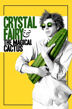 Watch Free Crystal Fairy & the Magical Cactus and 2012 (2013)