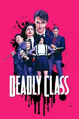 Watch Free Deadly Class (2019 )