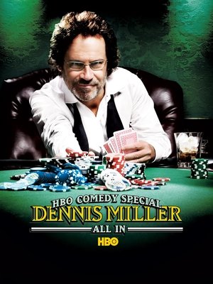 Watch Free Dennis Miller: All In (2006)