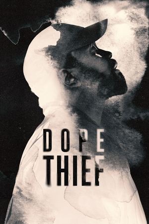 Watch Free Dope Thief (2025-)