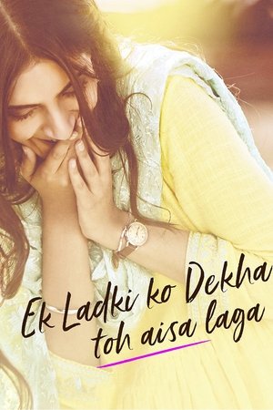 Watch Free Ek Ladki Ko Dekha Toh Aisa Laga (2019)