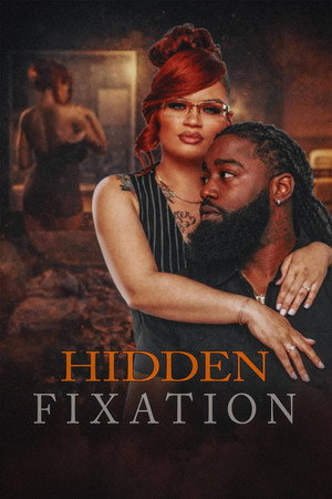 Watch Free Hidden Fixation (2026)