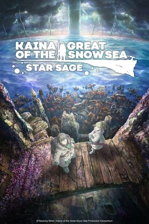Watch Free Kaina of the Great Snow Sea Star Sage (2023)