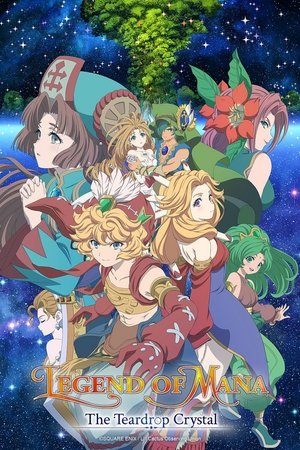 Watch Free Seiken Densetsu Legend of Mana The Teardrop Crystal (2022-)