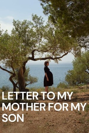 Watch Full Movie: Carta a mi madre para mi hijo (2022)