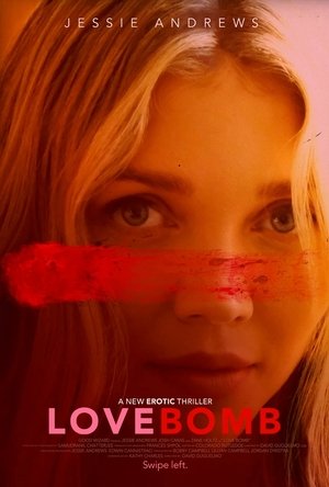 Watch Full Movie: Love Bomb (2024)