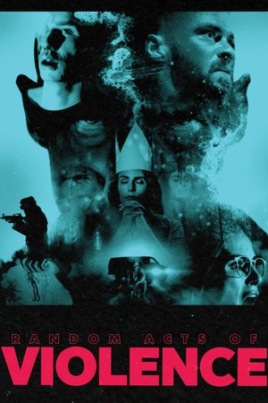 Watch Free Random Acts of Violence (2019)