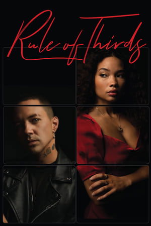 Watch Full Movie: Rule of Thirds (2024)
