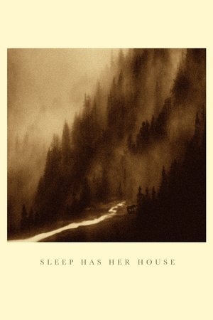Watch Free Sleep Has Her House (2017)